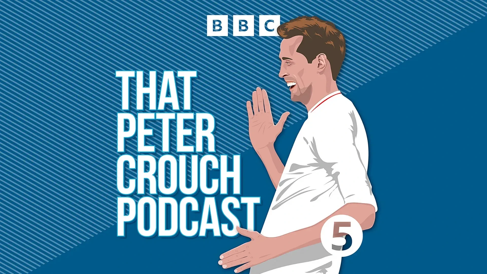 That Peter Crouch Podcast on BBC Sounds