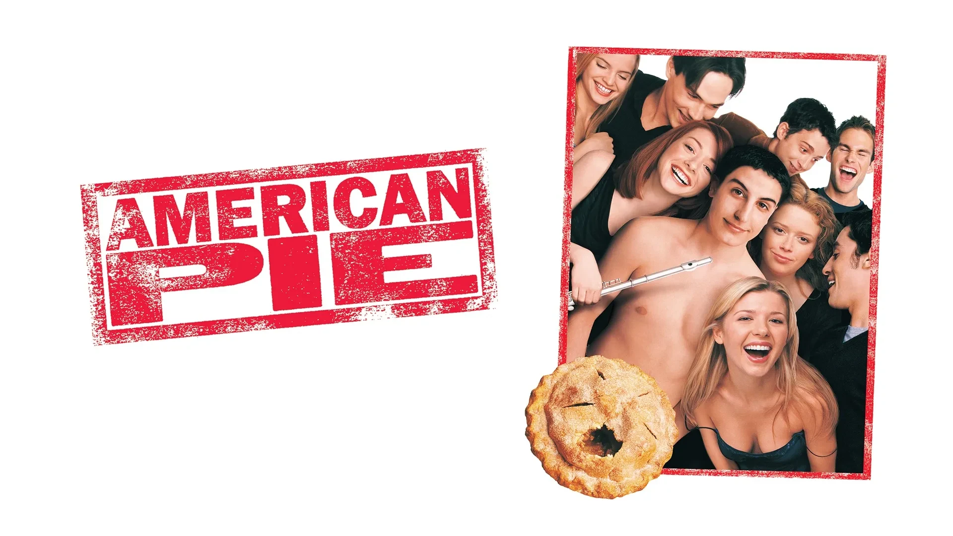 Promotional image for American Pie (1999) featuring the main cast crowded together in a photograph next to a red title logo and a baked pie